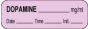 Anesthesia Label with Date, Time & Initial (Paper, Permanent) Dopamine mg/ml 1 1/2" x 1/2" Violet - 1000 per Roll