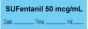 Anesthesia Tape with Date, Time & Initial | Tall-Man Lettering (Removable) "Sufentanil 50 mcg/ml" 1/2" x 500" Blue - 333 Imprints - 500 Inches per Roll