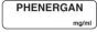 Anesthesia Label (Paper, Permanent) Phenergan mg/ml 1 1/4" x 3/8" White - 1000 per Roll