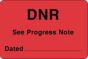 Label Paper Permanent DNR See Progress  3"x2" Fl. Red 500 per Roll