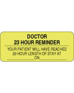 Label Paper Removable Doctor 23 Hour 2 1"/2" x 1", Fl. Yellow, 1000 per Roll