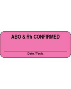 Lab Communication Label (Paper, Permanent) ABO & RH Confirmed  2"x3/4" Fluorescent Pink - 1000 per Roll