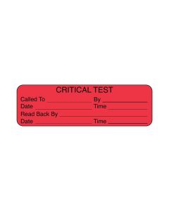 Lab Communication Label (Paper, Permanent) Critical Test Called  2 7/8"x7/8" Fluorescent Red - 1000 per Roll