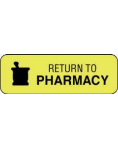 Communication Label (Paper, Permanent) Return to Pharmacy 1 1/2" x 1/2" Fluorescent Yellow - 1000 per Roll