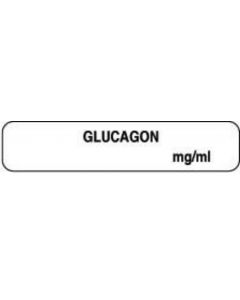 Anesthesia Label (Paper, Permanent) Glucagon mg/ml 1 1/2" x 1/3" White - 1000 per Roll