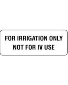 Communication Label (Paper, Permanent) For Irrigation only 3" x 1 1/8" White - 1000 per Roll